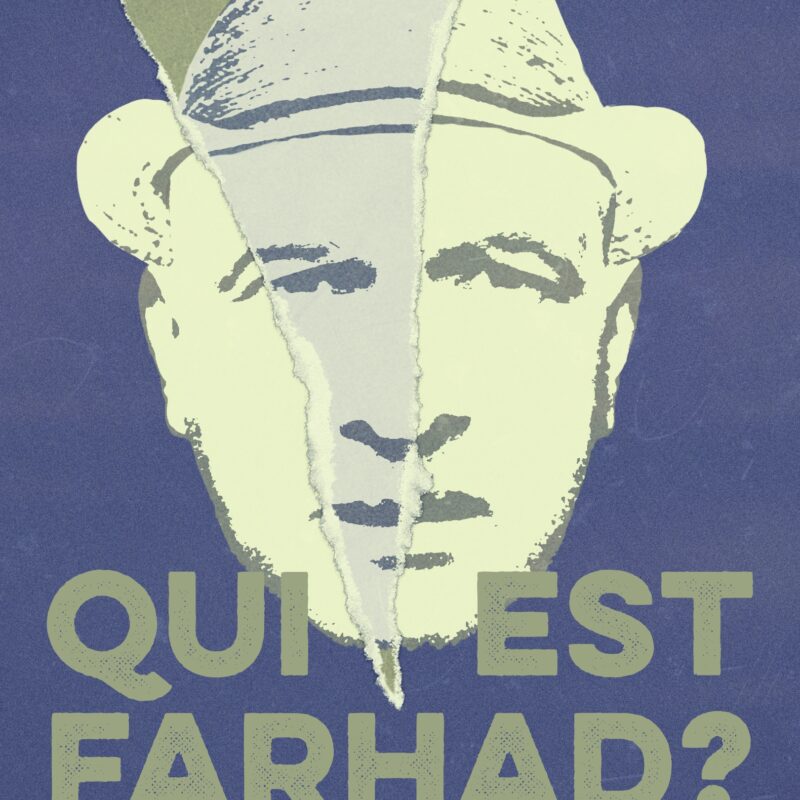 "Qui est Farhad?" Poster